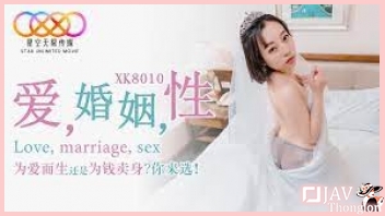 ชิงสุกก่อนหาบ หีบานก่อนแต่ง XK8010 หนังเอวีจีนเย็ดหีเสียวๆคาชุดวิวาห์ chinese av ผัวหื่นจัดขอเย็ดจัดหนักก่อนเข้าพิธีแต่งงานคาชุดวิวาห์สุดสวย เอาควยเสียบหีกระแทก xxx เย็ดคาชุดแต่งงานจนหีบานน้ำว่าวแตกคารู