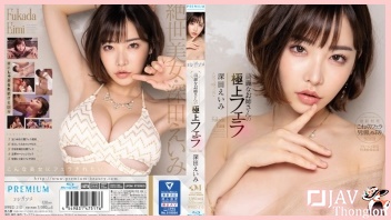 5 ฉากเย็ดเสียวของน้องเอมิจัง PRED-210 หนังเอวีเด็ดๆ Eimi Fukada ดาราเอวีสาวโชว์สกิลเย็ดขั้นเทพ JAV xxx จับชายชักว่าวอมควยเลียไข่จนแตกคาปาก แล้วขึ้นคร่อมเย็ดขย่มควยมันส์ๆ จนน้ำควยพุ่งกระฉูดแตกในใส่รูหีทุกคน